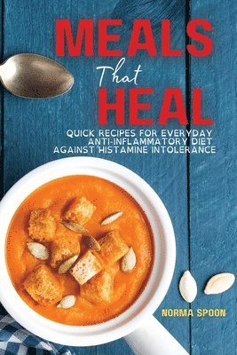 bokomslag Meals That Heal