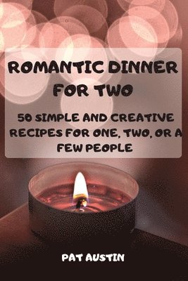 bokomslag Romantic Dinner for Two