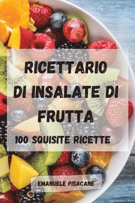 bokomslag Ricettario Di Insalate Di Frutta