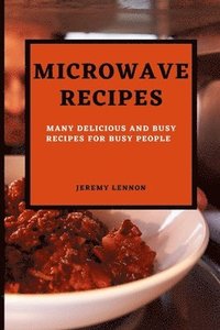 bokomslag Microwave Recipes for Beginners