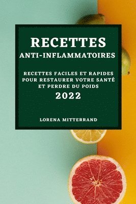 bokomslag Recettes Anti-Inflammatoires 2022