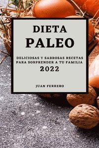 bokomslag Dieta Paleo 2022
