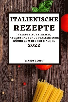 bokomslag Italienische Rezepte 2022