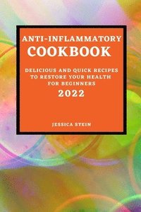 bokomslag Anti-Inflammatory Cookbook 2022