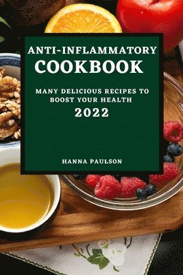 bokomslag Anti-Inflammatory Cookbook 2022