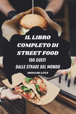 Il Libro Completo Di Street Food 1