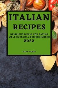 bokomslag Italian Recipes 2022