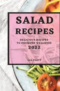 bokomslag Salad Recipes 2022