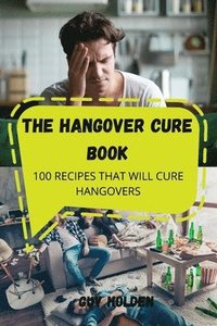 bokomslag The Hangover Cure Book