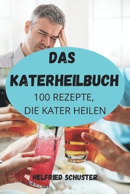 bokomslag Das Katerheilbuch