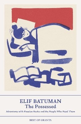 Elif Batuman - Possessed, Häftad