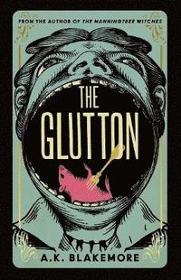bokomslag The Glutton