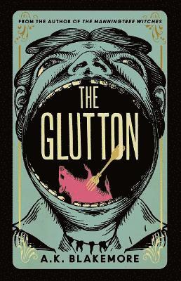 A. K. Blakemore - Glutton, Häftad