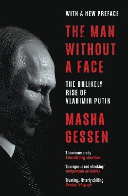 Masha Gessen - Man Without a Face, Häftad