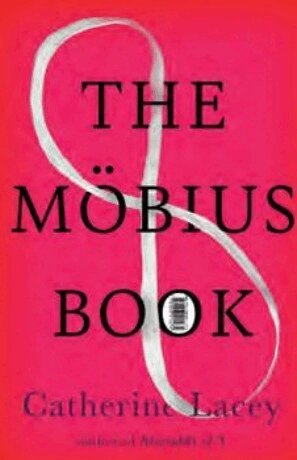 Catherine Lacey - Möbius Book, Häftad