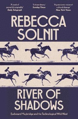 Rebecca Solnit, Rebecca (Y) Solnit - River of Shadows, Häftad
