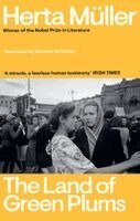 Herta Müller - Land Of Green Plums, Häftad