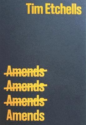 Tim Etchells - Amends, Häftad