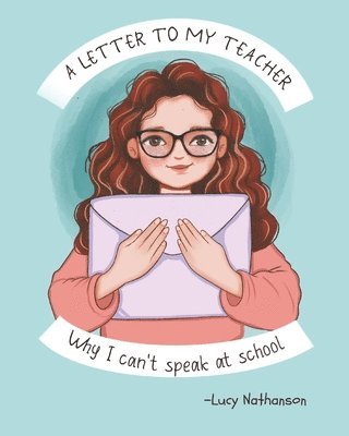 bokomslag Letter to My Teacher