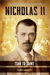 bokomslag Nicholas II - Tsar to Saint