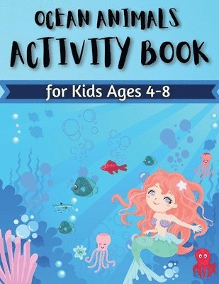 Ocean Animals Activity Book for Kids Ages 4-8 1