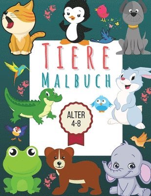 Tier-Malbuch für Kinder von 4-8 Jahren