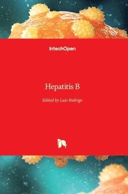 Luis Rodrigo - Hepatitis B, Inbunden