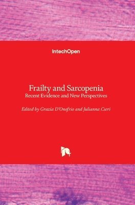 Frailty and Sarcopenia 1