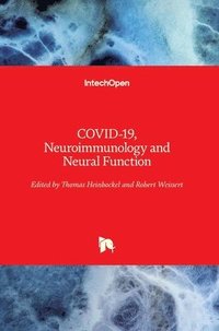 bokomslag COVID-19, Neuroimmunology and Neural Function