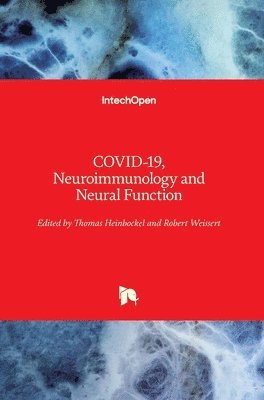 COVID-19, Neuroimmunology and Neural Function 1