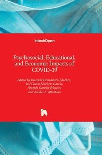 bokomslag Psychosocial, Educational, and Economic Impacts of COVID-19