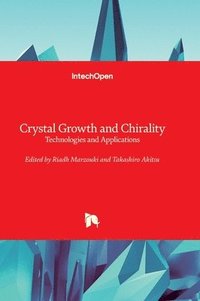 bokomslag Crystal Growth and Chirality