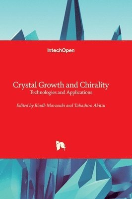 Crystal Growth and Chirality 1