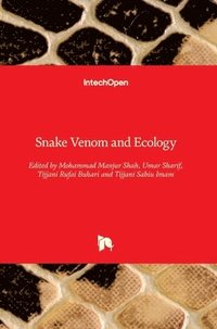 bokomslag Snake Venom and Ecology