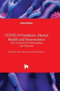 bokomslag COVID-19 Pandemic, Mental Health and Neuroscience