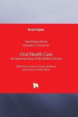Lavinia Cosmina Ardelean, Laura Cristina Rusu, Sergio Alexandre Gehrke, Laura Rusu - Oral Health Care, Inbunden