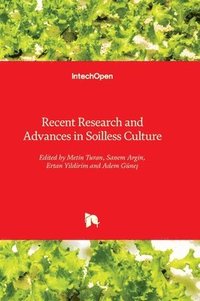 bokomslag Recent Research and Advances in Soilless Culture