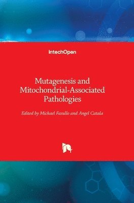 bokomslag Mutagenesis and Mitochondrial-Associated Pathologies