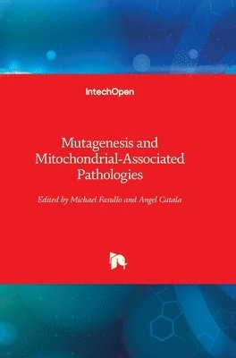 bokomslag Mutagenesis and Mitochondrial-Associated Pathologies