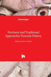 bokomslag Pertinent and Traditional Approaches Towards Fishery