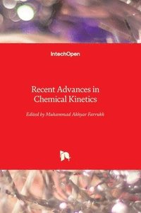 bokomslag Recent Advances in Chemical Kinetics