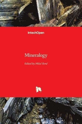 Miloš René - Mineralogy, Inbunden