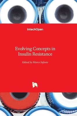 bokomslag Evolving Concepts in Insulin Resistance