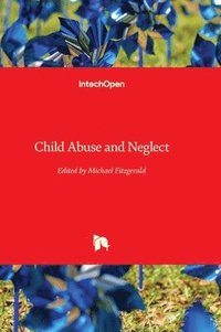 bokomslag Child Abuse and Neglect