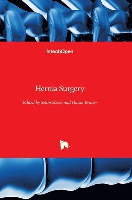 Hasan Erdem, Selim Sözen - Hernia Surgery, Inbunden