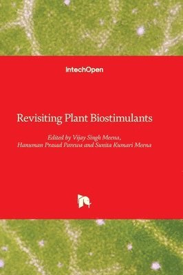 Revisiting Plant Biostimulants 1