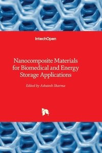 bokomslag Nanocomposite Materials for Biomedical and Energy Storage Applications