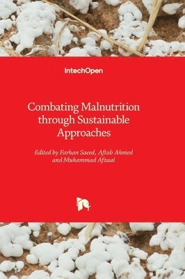 Combating Malnutrition through Sustainable Approaches 1