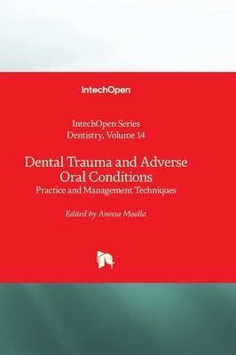 bokomslag Dental Trauma and Adverse Oral Conditions