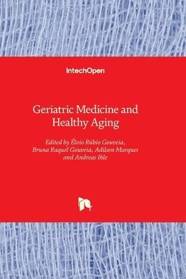 Geriatric Medicine and Healthy Aging 1